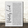 Rachael Lampa Perfectly Loved Grey Rustic Script Song Lyric Wall Art Canvas Framed Print