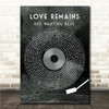 Red Wanting Blue Love Remains Grunge Grey Vinyl Record Song Lyric Wall Art Canvas Framed Print