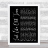 Jon Pardi Just Like Old Times Black Script Song Lyric Print