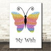 Rascal Flatts My Wish Rainbow Butterfly Song Lyric Wall Art Canvas Framed Print