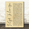 Ruelle I Get To Love You Rustic Script Song Lyric Wall Art Canvas Framed Print