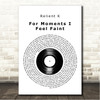 Relient K For Moments I Feel Faint Vinyl Record Song Lyric Wall Art Canvas Framed Print
