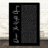 Shane Smith & the Saints Dance The Night Away Black Script Song Lyric Wall Art Canvas Framed Print