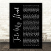 Skerryvore Take My Hand Black Script Song Lyric Wall Art Canvas Framed Print