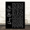 Queen Doing All Right Black Script Song Lyric Print