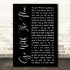 Queens of the Stone Age Go with the Flow Black Script Song Lyric Print