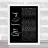 Bart Crow All I Need Black Script Song Lyric Print