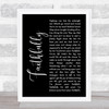Journey Faithfully Black Script Song Lyric Wall Art Print