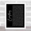 Lifehouse Everything Black Script Song Lyric Wall Art Print