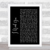 Lynyrd Skynyrd I Need You Black Script Song Lyric Wall Art Print