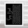Oasis Songbird Black Script Song Lyric Wall Art Print