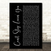 Van Halen Can't Stop Lovin' You Black Script Song Lyric Wall Art Print