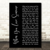 Bryan Adams When You Love Someone Black Script Song Lyric Wall Art Print
