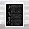 Billy Ocean Red Light Spells Danger Black Script Song Lyric Quote Print