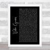 Lana Del Rey Video Games Black Script Song Lyric Quote Print