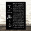 Method Man You're All I Need Black Script Song Lyric Quote Print