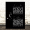 Gnarls Barkley Crazy Black Script Song Lyric Print