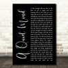 Blue October A Quiet Mind Black Script Song Lyric Print
