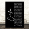 Coldplay Everglow Black Script Song Lyric Print