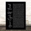 James Taylor You've Got A Friend Black Script Song Lyric Print