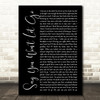 James Arthur Say You Won't Let Go Black Script Song Lyric Quote Print