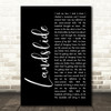 Fleetwood Mac Landslide Black Script Song Lyric Quote Print