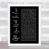 The Beatles All You Need Is Love Black Script Song Lyric Quote Print