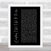 Bryan Adams Everything I Do I Do It For You Black Script Song Lyric Quote Print