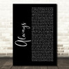 Bon Jovi Always Black Script Song Lyric Quote Print