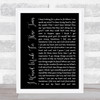 Brian Wilson I Wasnt Made For These Times Black Script Song Lyric Quote Print