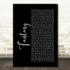 George Michael Fantasy Black Script Song Lyric Quote Print