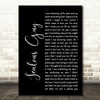 John Lennon Jealous Guy Black Script Song Lyric Quote Print