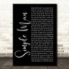 Lynyrd Skynyrd Simple Man Black Script Song Lyric Quote Print
