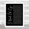 Rascal Flatts I Won't Let Go Black Script Song Lyric Quote Print