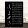 Walk The Moon Shut Up And Dance Black Script Song Lyric Quote Print