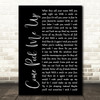 Ryan Adams Come Pick Me Up Black Script Song Lyric Music Art Print