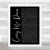 Demon Hunter Carry Me Down Black Script Song Lyric Music Art Print