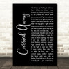 George Strait Carried Away Black Script Song Lyric Music Art Print