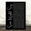 Oasis Some Might Say Black Script Song Lyric Quote Music Print