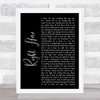 Staind Right Here Black Script Song Lyric Quote Music Print