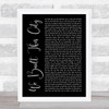 Starship We Built This City Black Script Song Lyric Quote Music Print