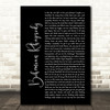 Queen Bohemian Rhapsody Black Script Song Lyric Quote Print