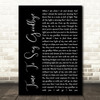 Sarah Brightman Time To Say Goodbye Black Script Song Lyric Quote Print