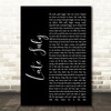 Shakey Graves Late July Black Script Song Lyric Quote Print