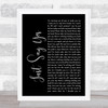 Snow Patrol Just Say Yes Black Script Song Lyric Quote Print