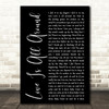 Wet Wet Wet Love Is All Around Black Script Song Lyric Quote Print