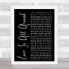 Wet Wet Wet Love Is All Around Black Script Song Lyric Quote Print