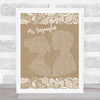 Robbie Williams Mr. Bojangles Burlap & Lace Song Lyric Print