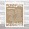 Ed Sheeran Supermarket Flowers Burlap & Lace Song Lyric Quote Print