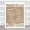 Lady Gaga & Bradley Cooper I'll Never Love Again Burlap & Lace Song Lyric Print